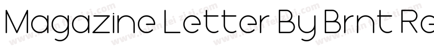 Magazine Letter By Brnt Regular字体转换